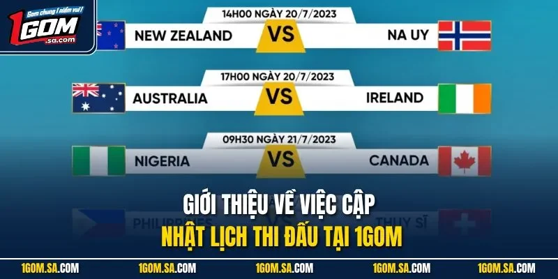 Giới thiệu về việc cập nhật lịch thi đấu tại 1Gom