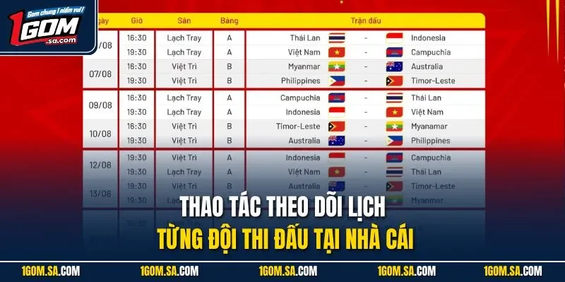 Thao tác theo dõi lịch từng đội thi đấu tại nhà cái